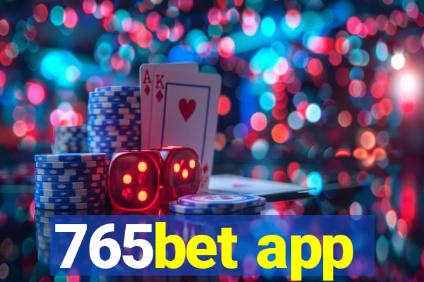 765bet app